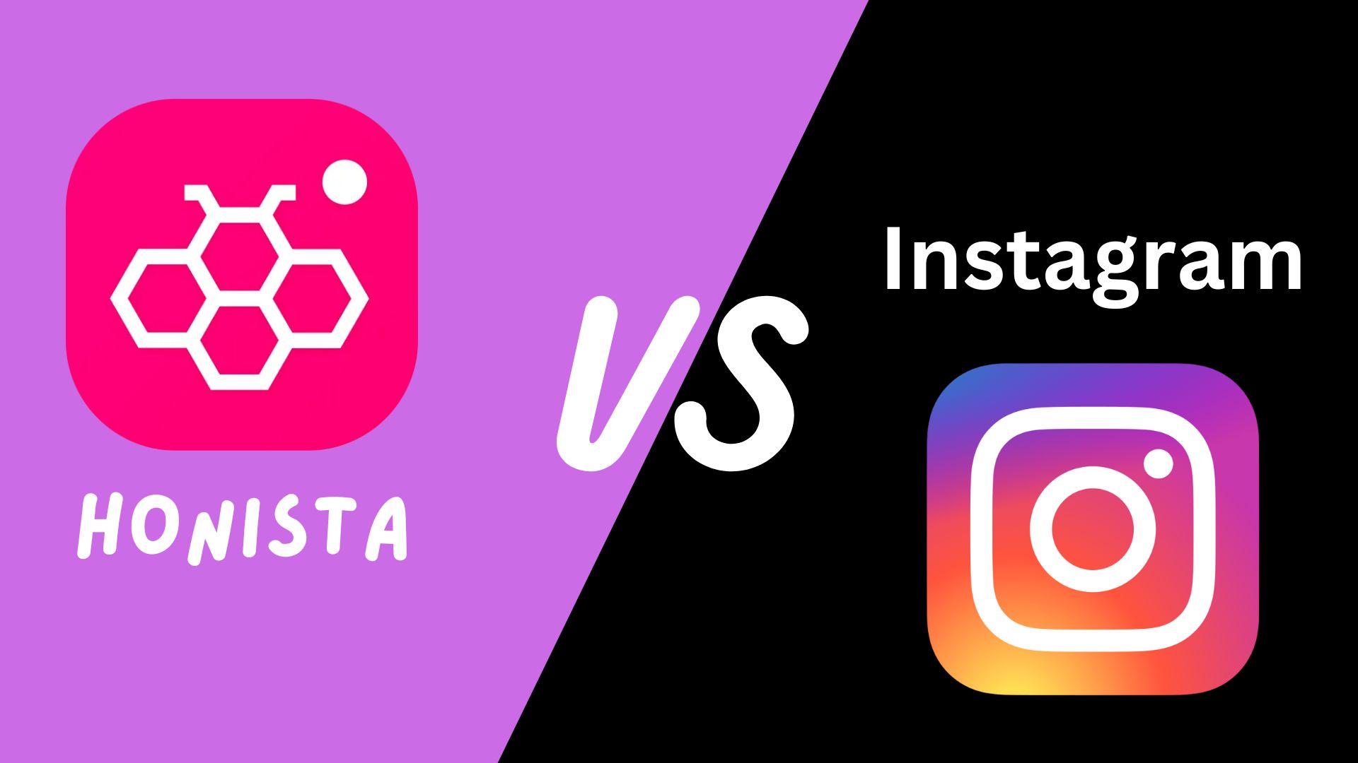 Honista vs. Instagram